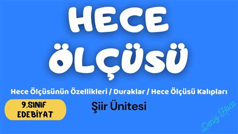 9 sınıf hece ölçüsü